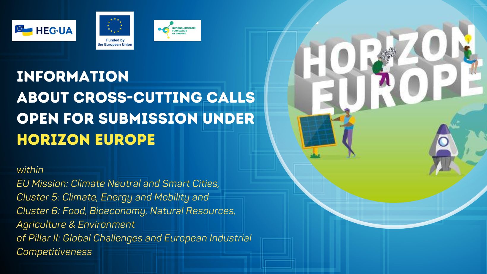 Information about cross-cutting calls open for submission under the EU Mission: Climate Neutral and Smart Cities, Cluster 5 and Cluster 6