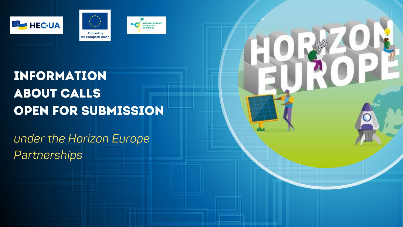 Information about calls open for submission under the Horizon Europe Partnerships