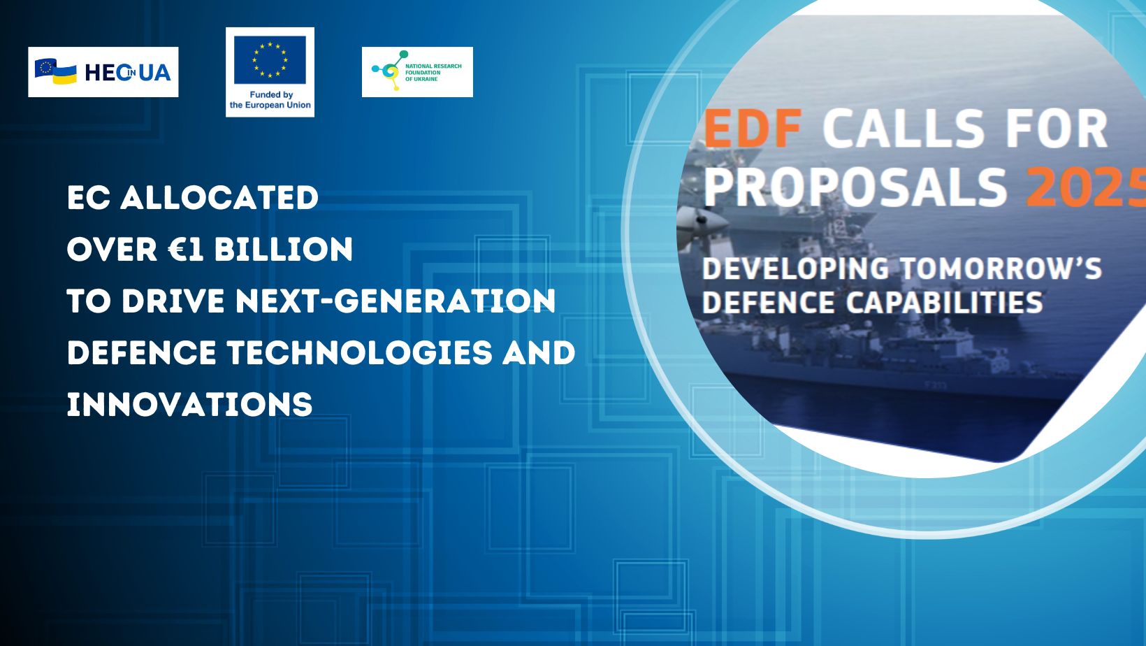 EC allocated over €1 billion to drive next-generation defence technologies and innovations