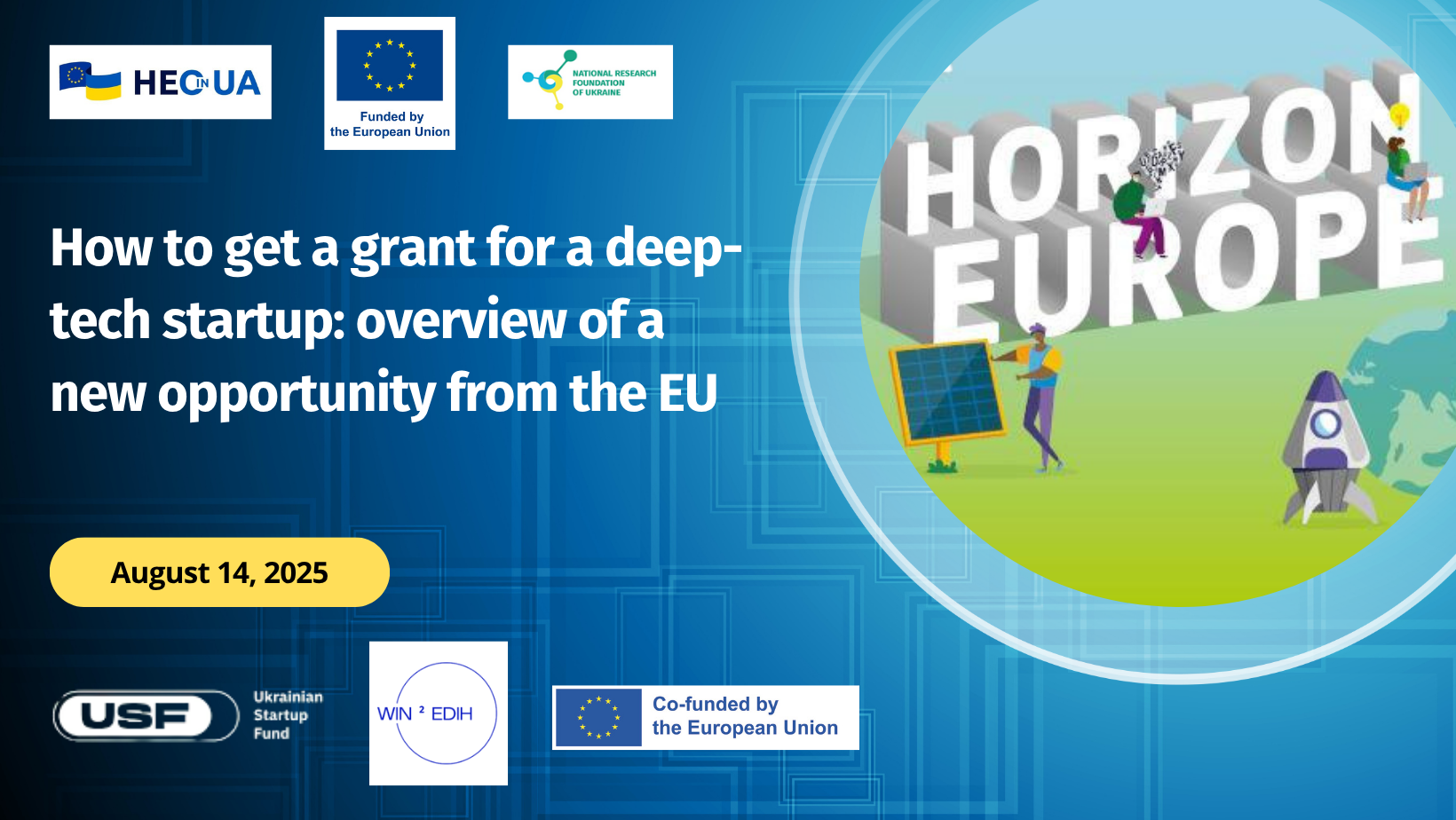 How to get a grant for a deep-tech startup: overview of a new opportunity from the EU