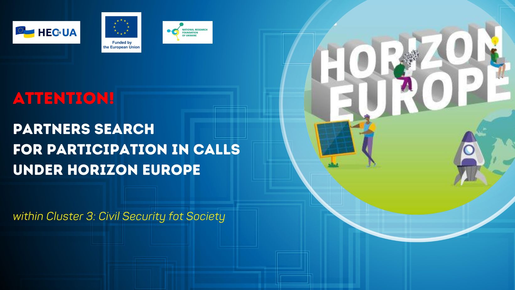 Partners search for participation in calls within Horizon Europe Cluster 3