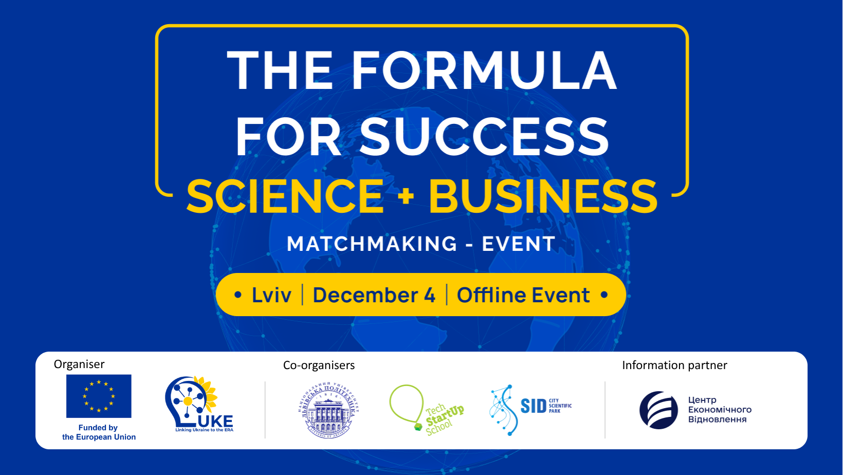 National matchmaking event “The Formula for Success: Science + Business” to be held in Lviv