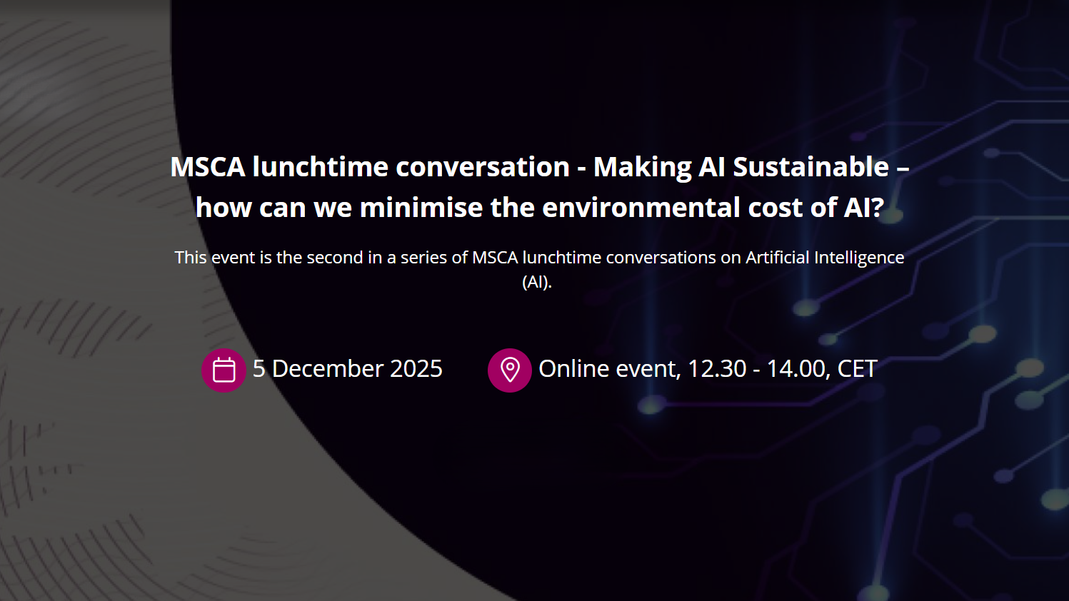 MSCA Lunchtime Conversations: відбудеться онлайн-дискусія, присвячена сталому розвитку ШІ