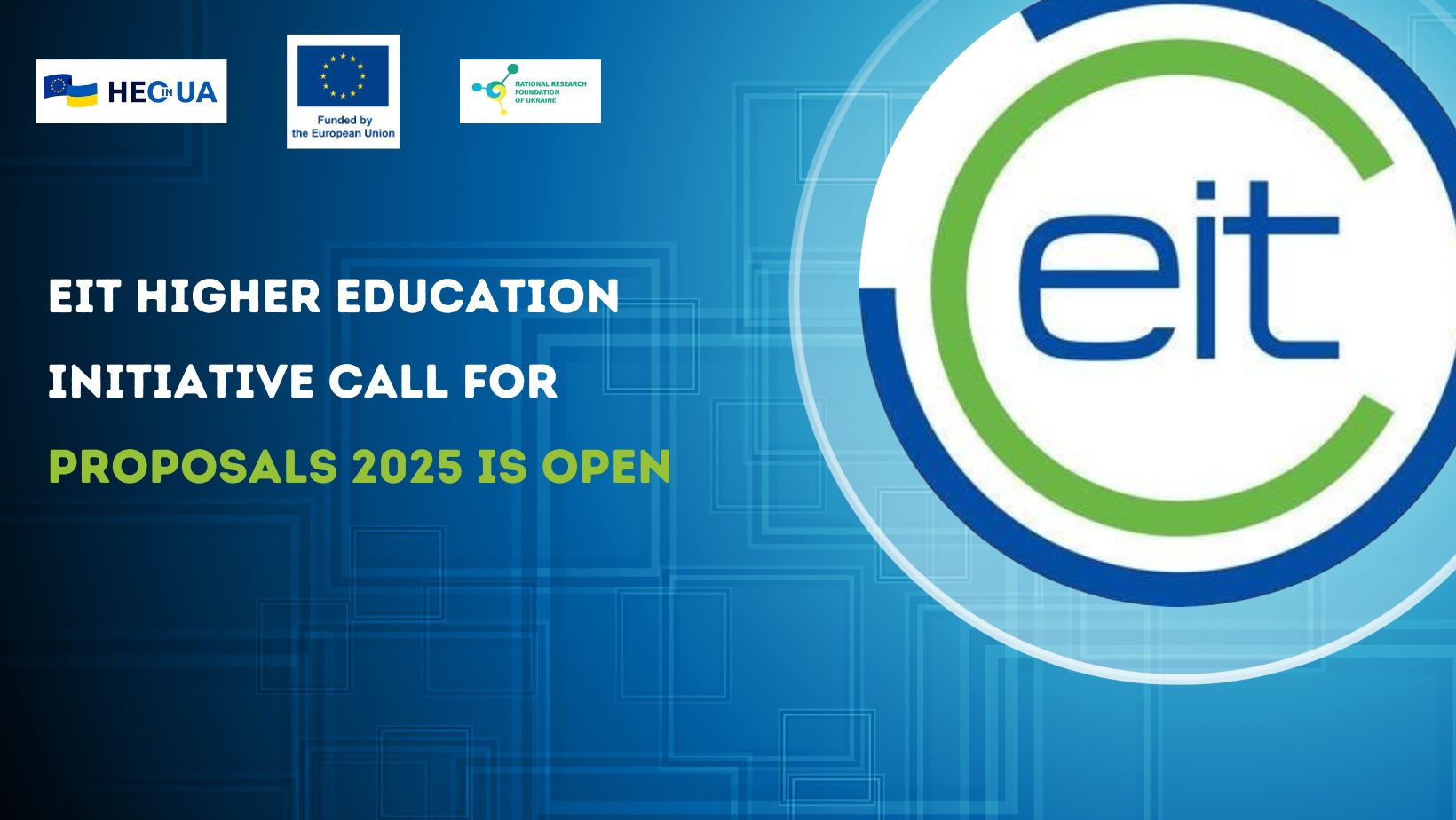 EIT Higher Education Initiative Call for proposals 2025 is open