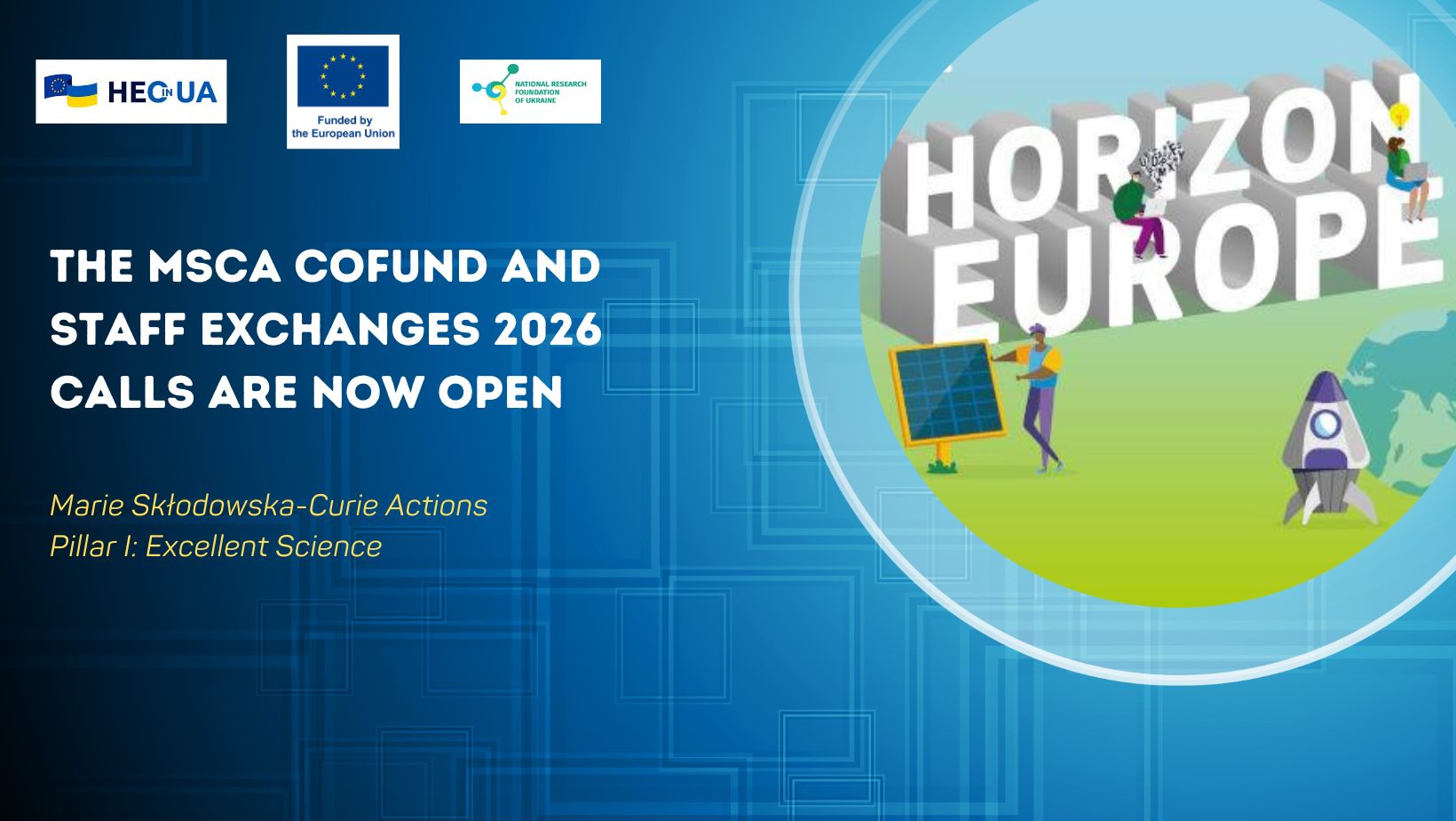 The MSCA COFUND and Staff Exchanges 2026 calls are now open