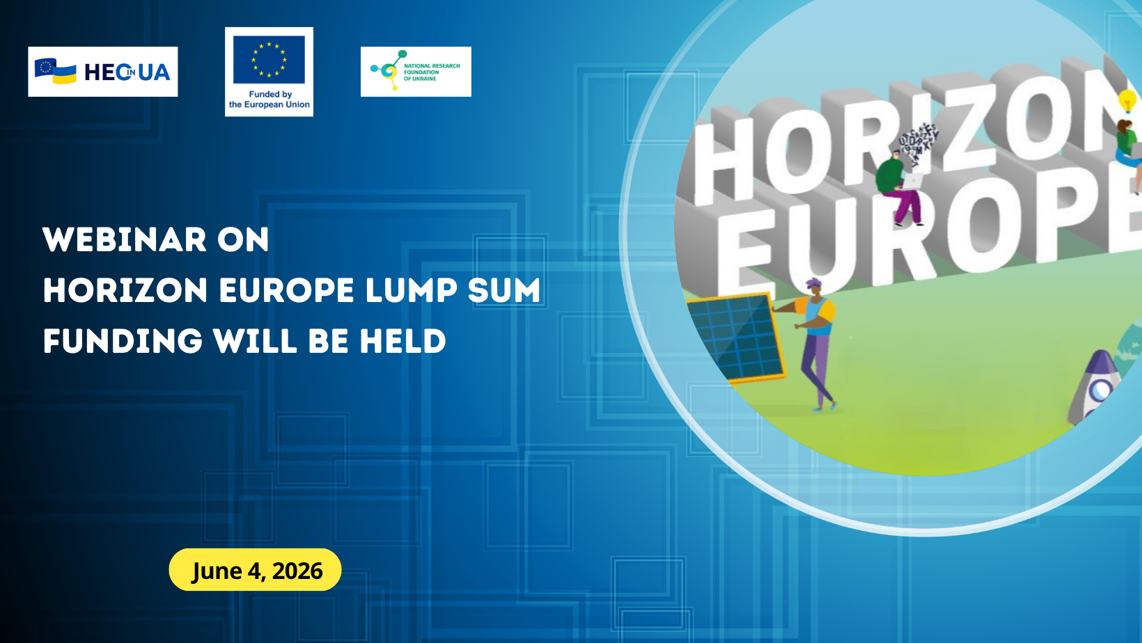 Webinar on Horizon Europe Lump Sum funding will be held