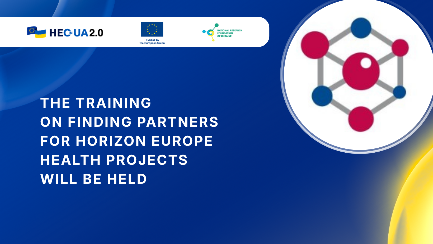 The Training on Finding Partners for Horizon Europe Health Projects Will Be Held