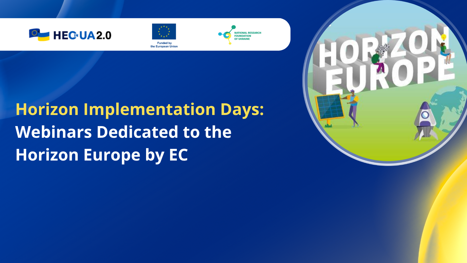 Horizon Implementation Days: Webinars Dedicated to the Horizon Europe by EC