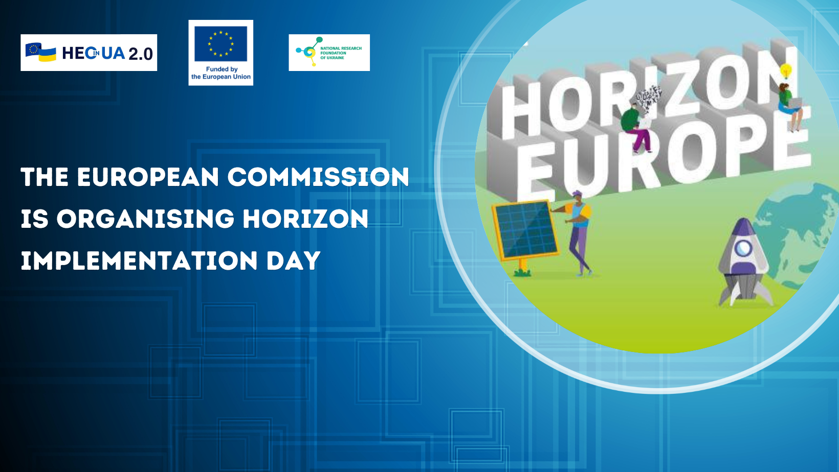 The European Commission is organising Horizon Implementation Day